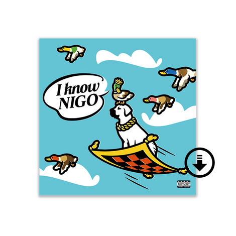 I KNOW NIGO! Deluxe Digital Album